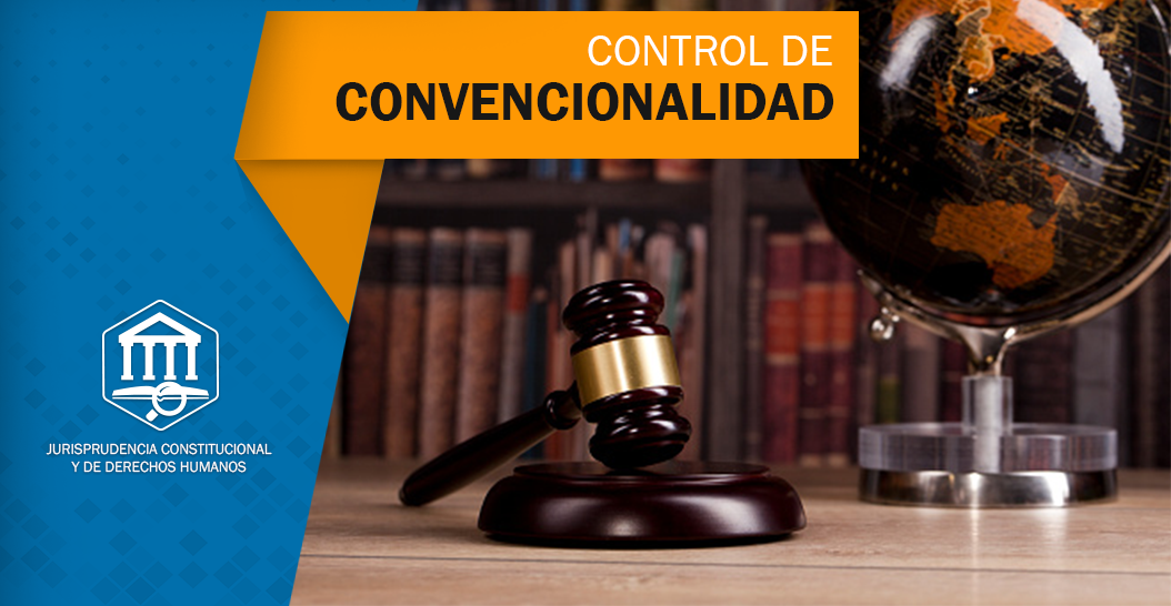 Control De Convencionalidad El Control De Convencionalidad Difuso A