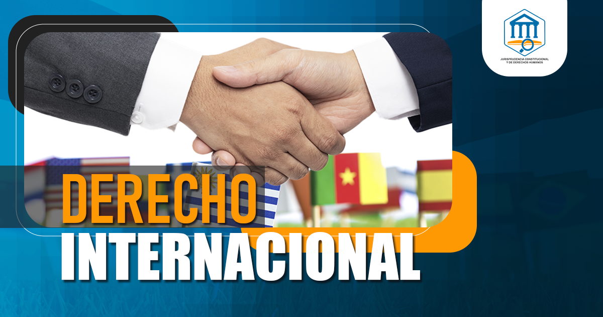 Derecho Internacional