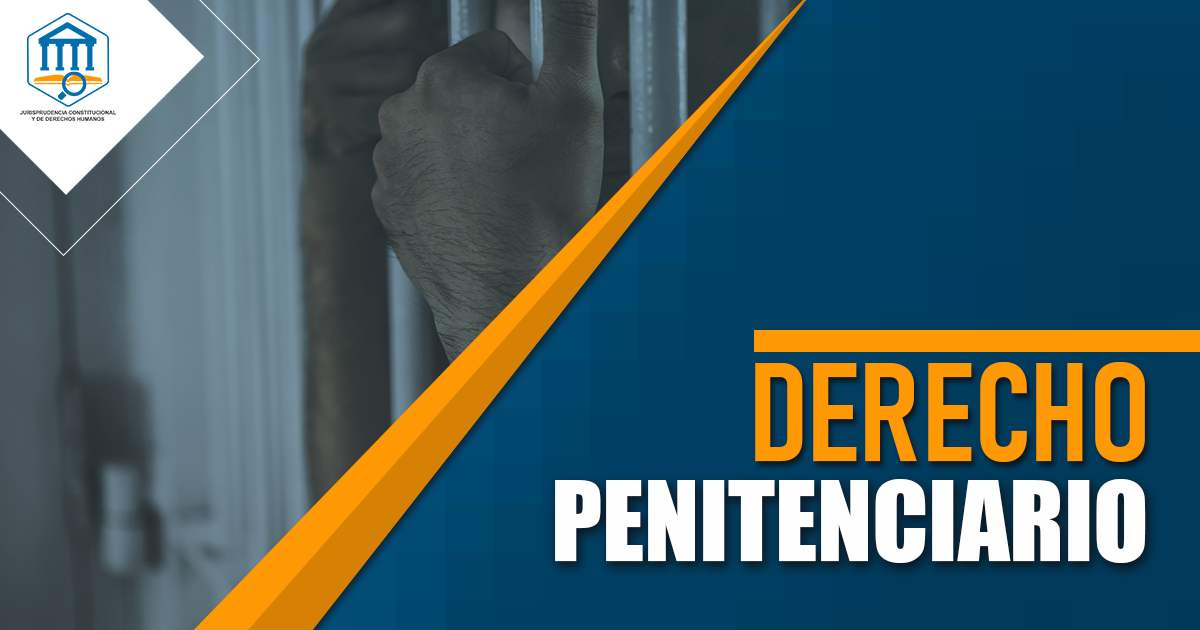 Derecho Penitenciario