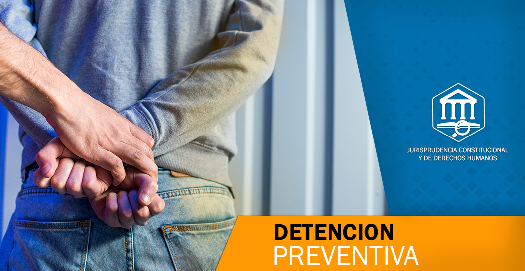 DetenciÓn Preventiva En Medidas Cautelares Bolivia