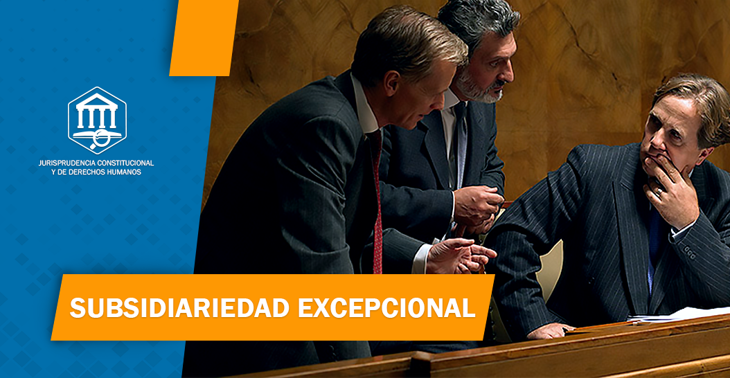 SUBSIDIARIEDAD EXCEPCIONAL