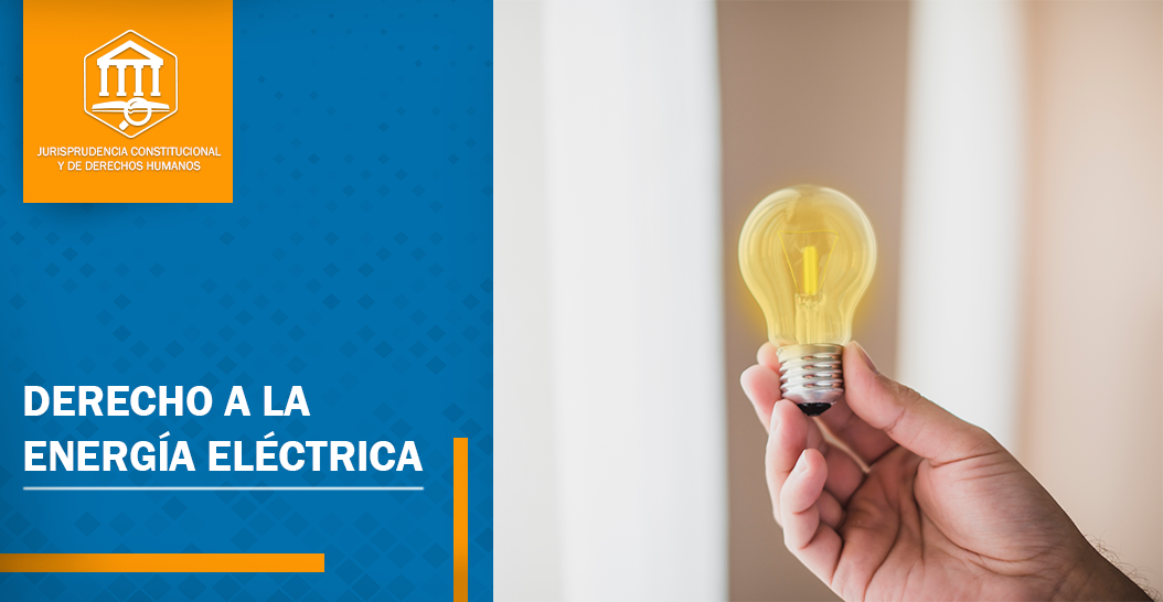 DERECHO A LA ENERGÍA ELÉCTRICA