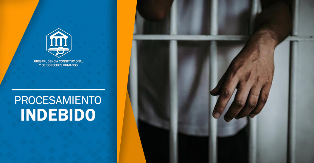 PROCESAMIENTO INDEBIDO